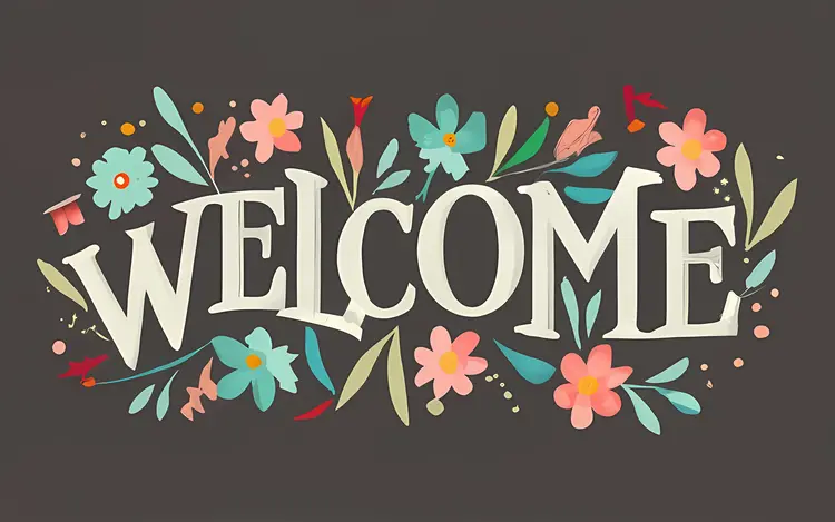 Colorful Welcome Sign with Flowers