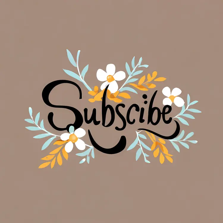 Elegant Floral Subscribe Text Design