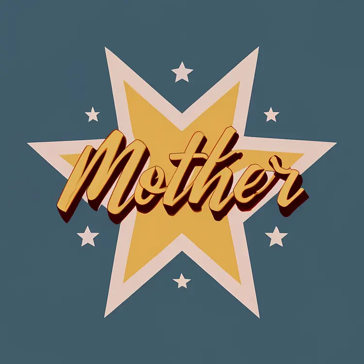 Mother Typography with Star Background