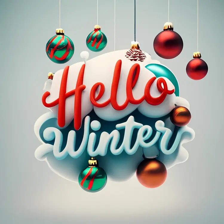 Hello Winter Text with Ornaments and Snow