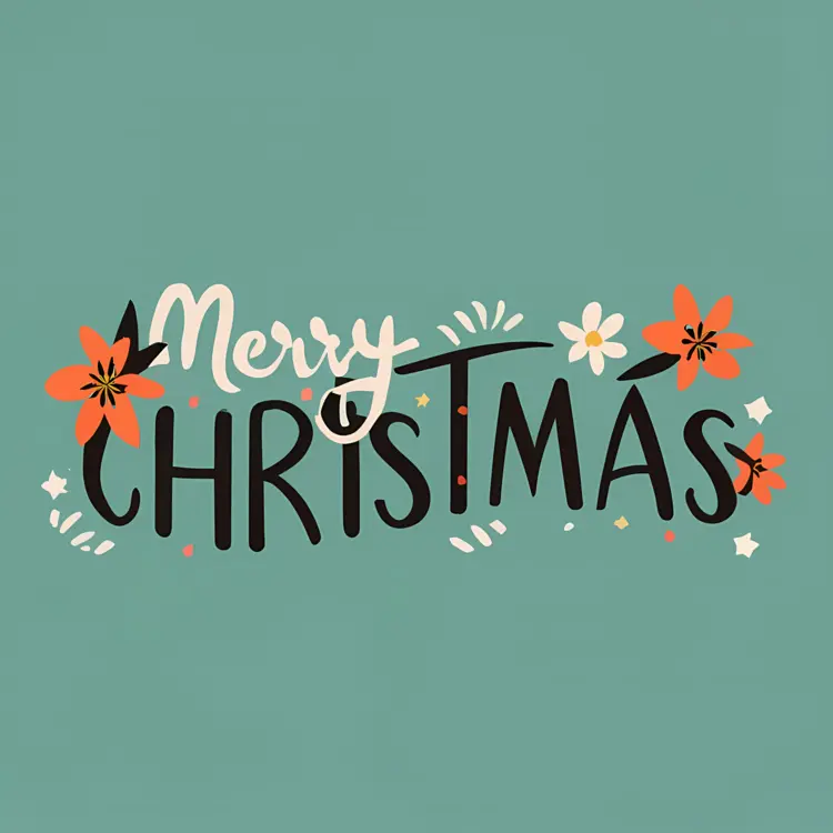Merry Christmas Text with Flowers