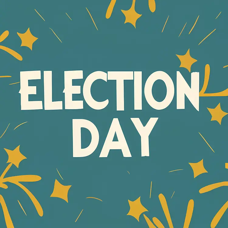 Election Day Celebration Message