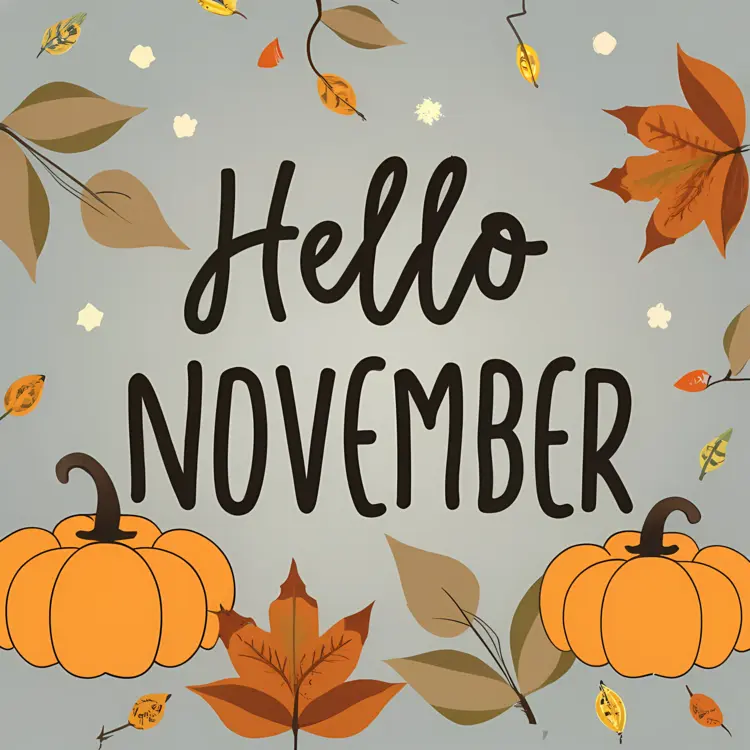 Hello November with Pumpkins and Leaves