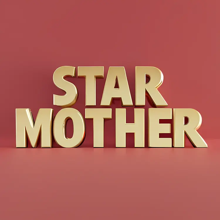 Star Mother Gold Text