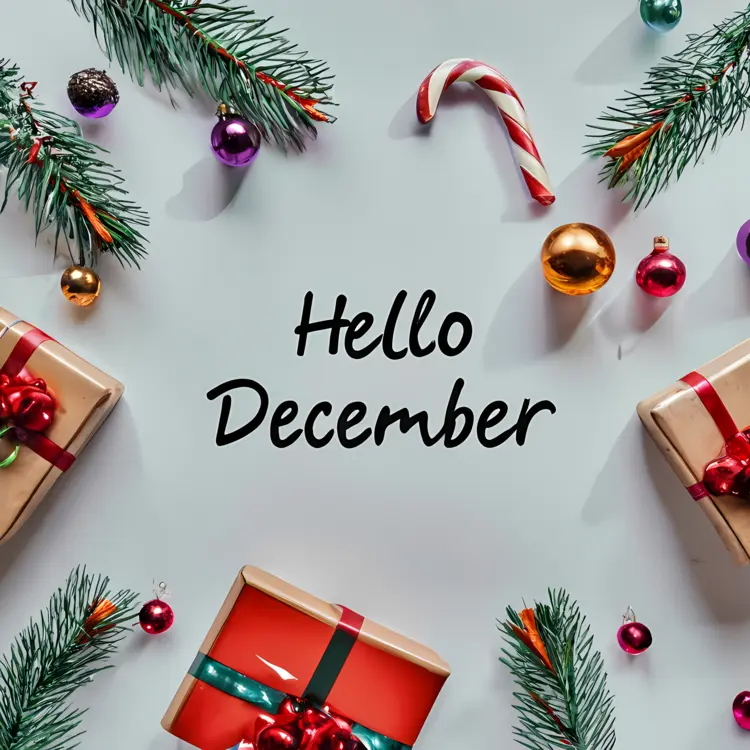 Hello December with Gifts and Decorations