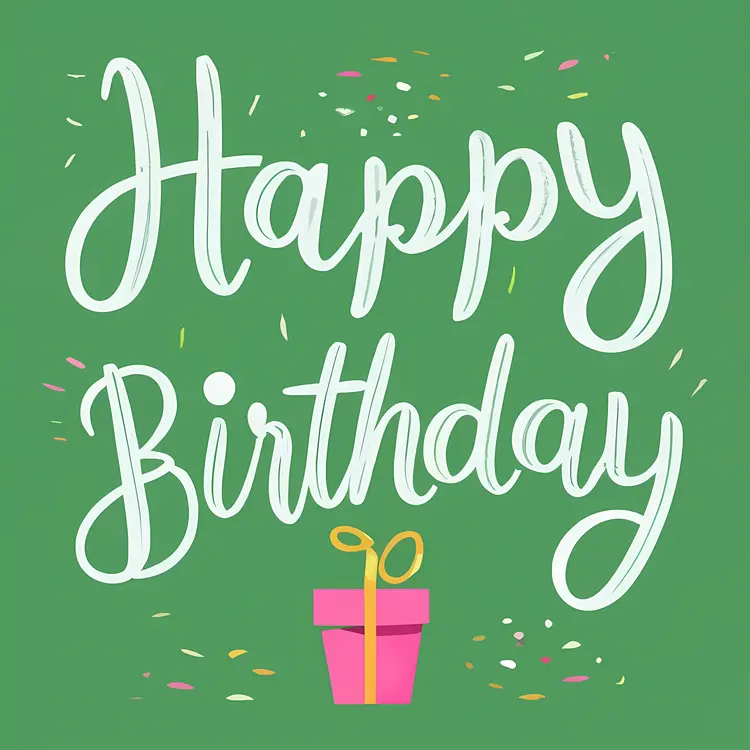 Happy Birthday Text with Gift and Confetti