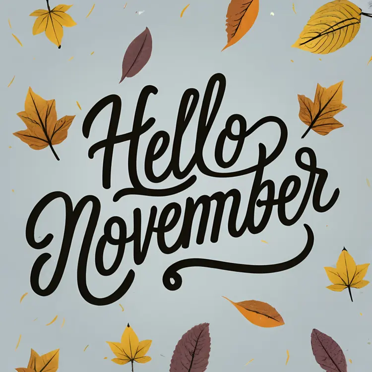 Hello November with Falling Leaves