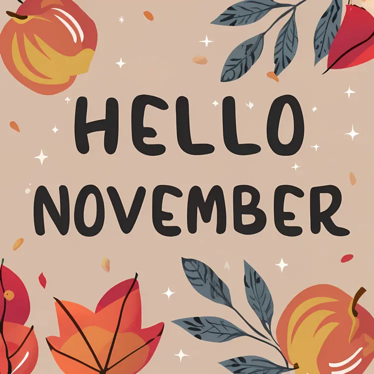 Hello November with Autumn Leaves