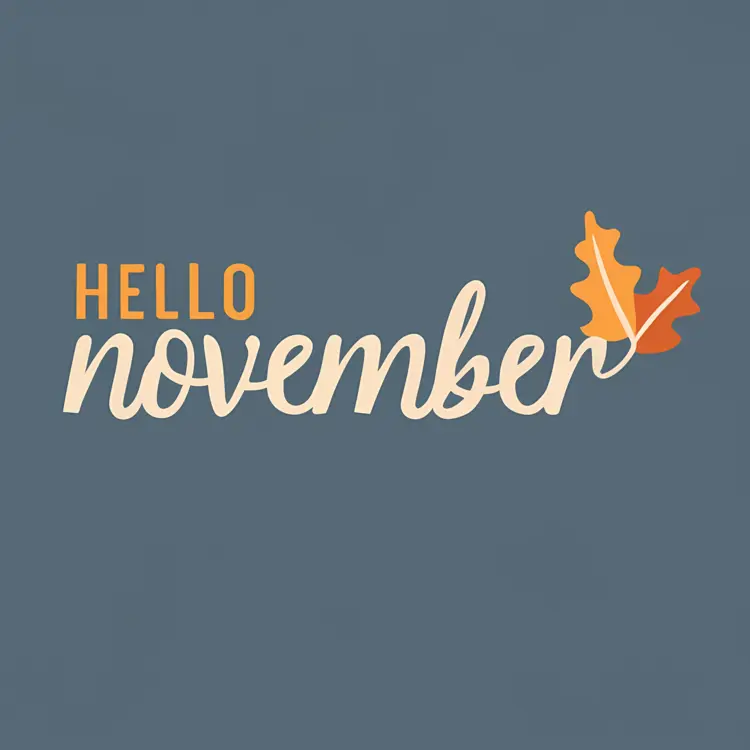Simple Hello November with Leaf