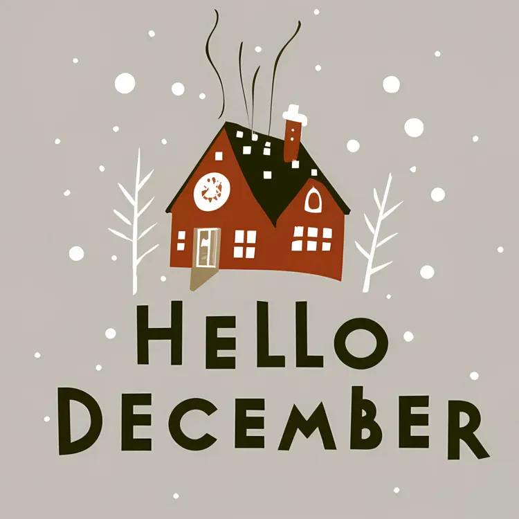 Hello December with Cozy House