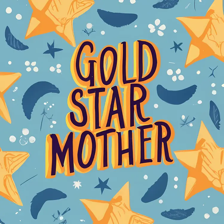 Gold Star Mother Tribute Text