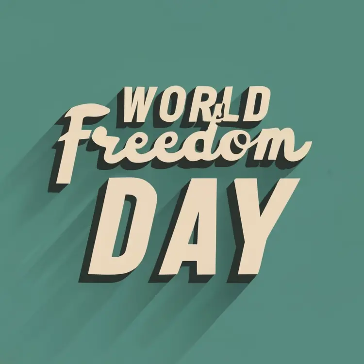 World Freedom Day Text on Green Background