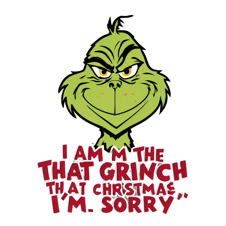 Grinch Apologizing for Christmas