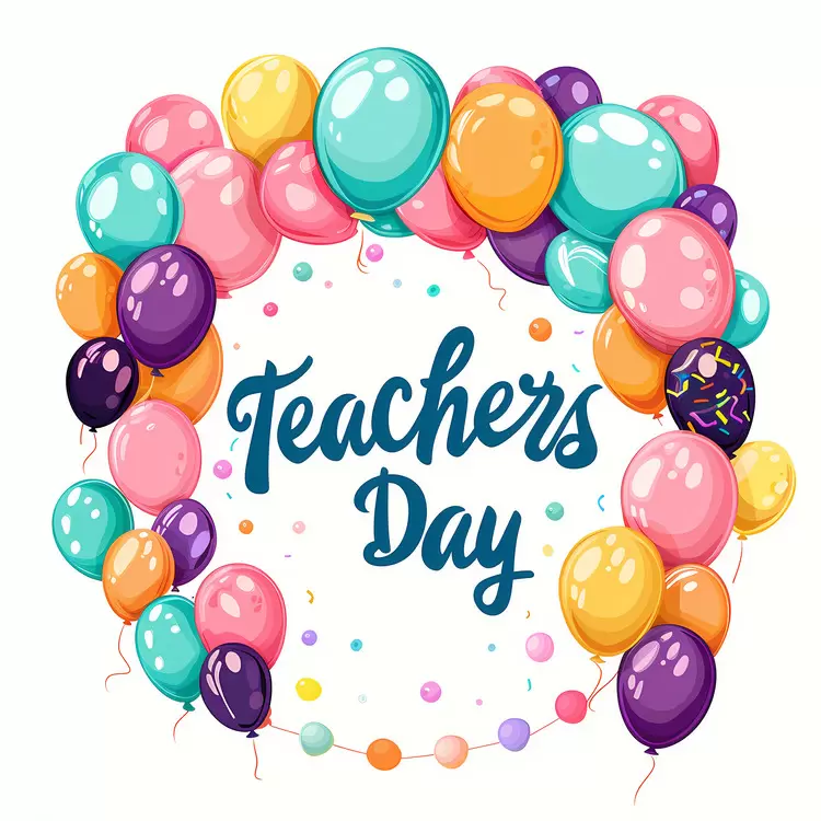 Colorful Balloons for Teachers Day Celebration