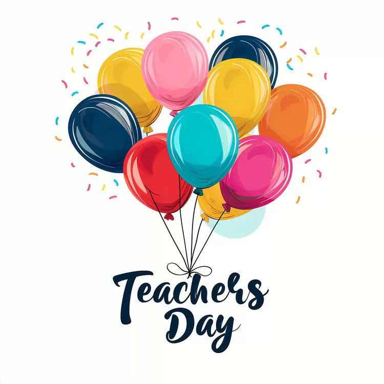 Colorful Balloons for Teachers Day Celebration