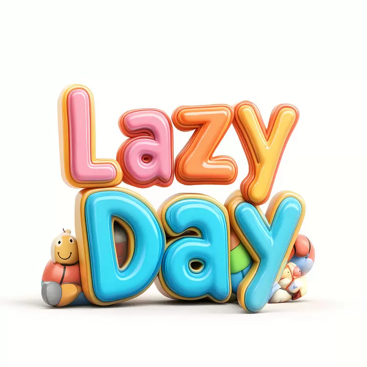 for  : lazy day loafing relaxation