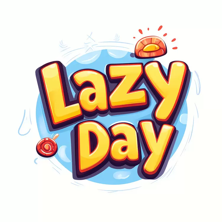 comfortable day stress free day easy day lazy day laid back day
