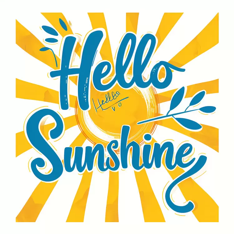 Hello Sunshine