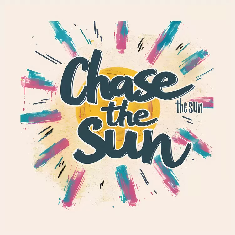 Chase the sun
