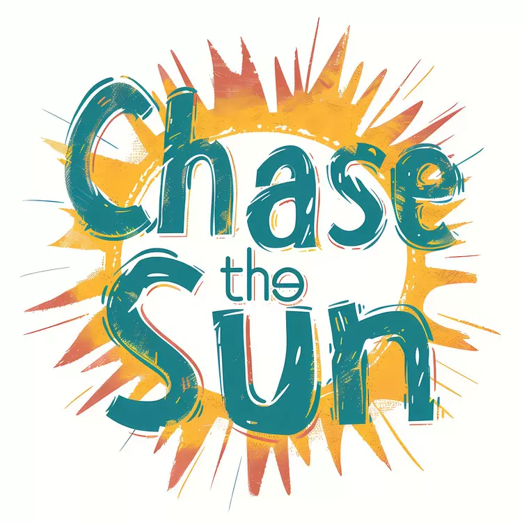 Chase the sun