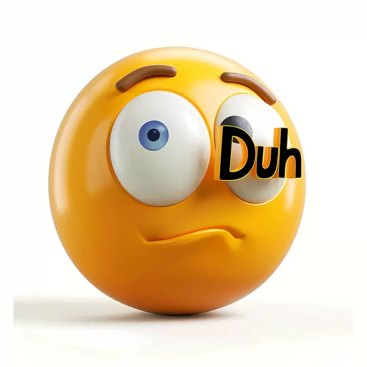 Duh