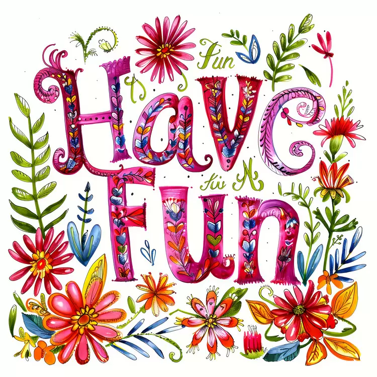 Have Fun