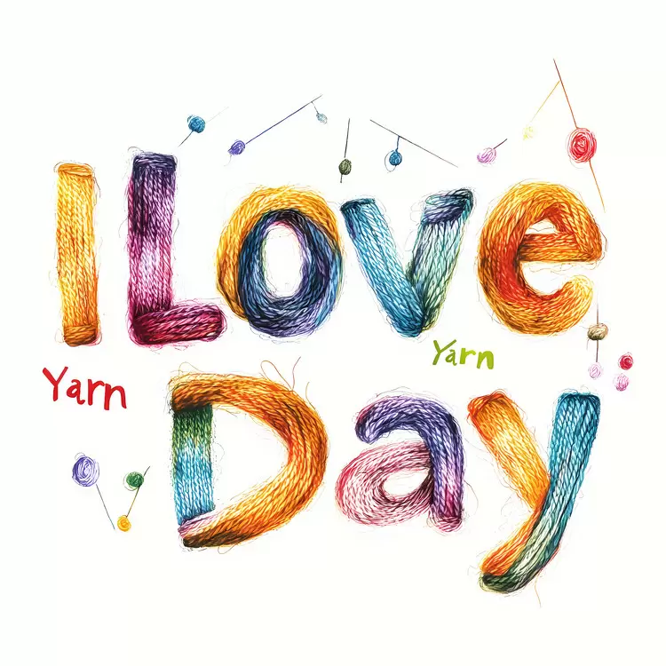 I Love Yarn Day