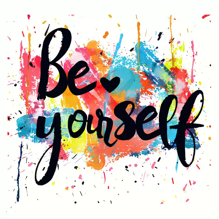 Be yourself