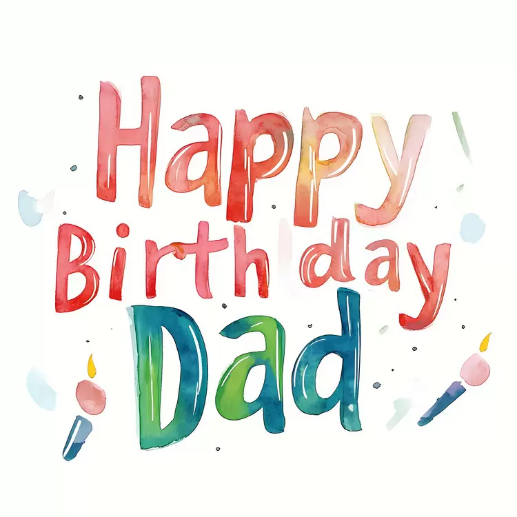 Happy Birthday Dad